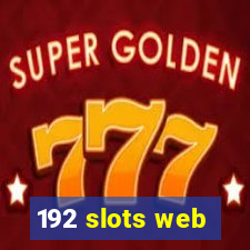 192 slots web